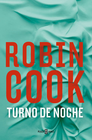 Turno de noche / Night Shift by Robin Cook