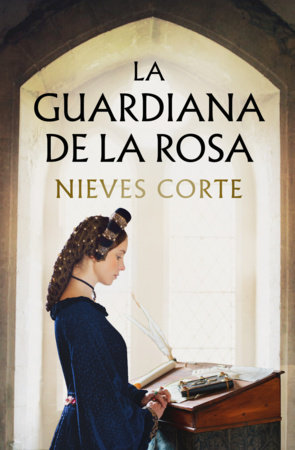 La guardiana de la rosa / The Guardian of the Rose by Nieves Corte