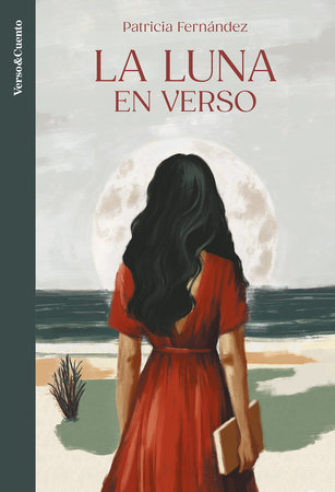 La Luna en verso / The Moon in Verse by Patricia Fernández