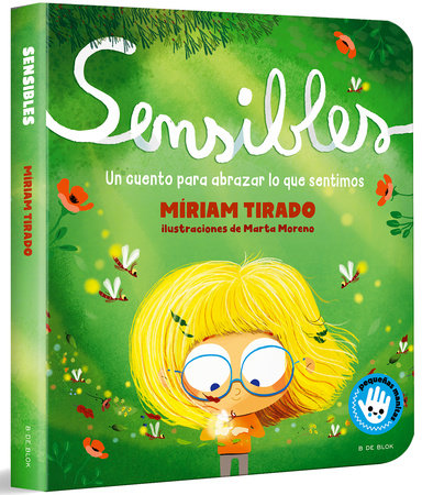 Sensibles (libro de cartón) / Sensitive (Board Book) by Míriam Tirado