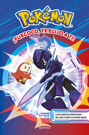 ¡Fuecoco, te elijo a ti! / Fuecoco, I Choose You! by THE POKÉMON COMPANY