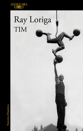 Tim (Spanish Edition) by Ray Loriga