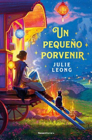 Un pequeño porvenir / The Teller of Small Fortunes by Julie Leong