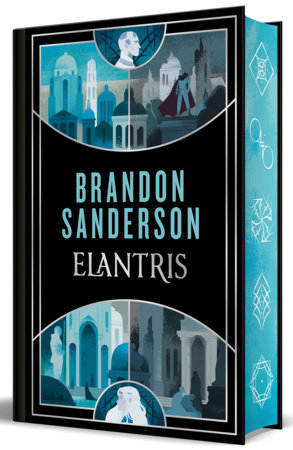 Elantris (Edición especial limitada cantos pintados) / Elantris (Special Edition Sprayed Edges) by Brandon Sanderson