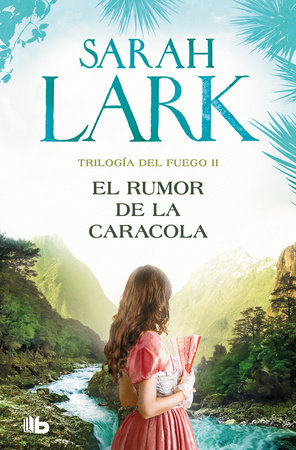 El rumor de la caracola / The Murmur of the Shell by Sarah Lark