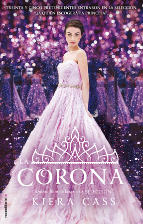 La corona / The Crown by Kiera Cass
