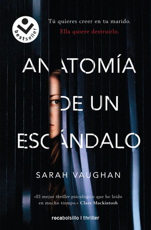 Anatomía de un escándalo / Anatomy of a Scandal by Sarah Vaughan