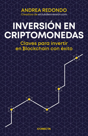 Inversión en Criptomonedas / Cryptocurrency Investment by Andrea Redondo