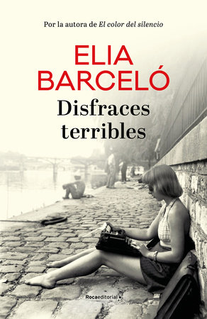 Disfraces terribles/ Terrible Costumes by Elia Barcelo