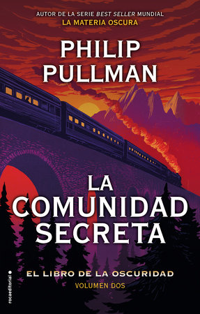 La comunidad secreta/ The Secret Commonwealth by Philip Pullman