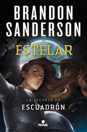 Estelar / Starsight by Brandon Sanderson