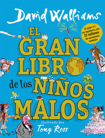 El gran libro de los niños malos / The World's Worst Children 2 by David Walliams