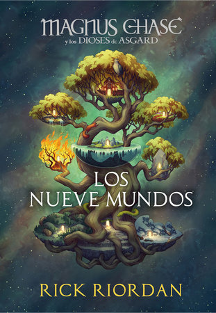 Magnus Chase y los nueve mundos / 9 from the Nine Worlds by Rick Riordan