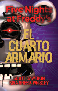 Five Nights at Freddy's. El cuarto armario / The Fourth Closet