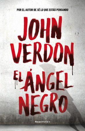 El ángel negro / On Harrow Hill by John Verdon
