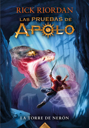 La torre de Nerón / The Tower of Nero by Rick Riordan
