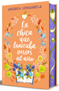 La chica que lanzaba versos al aire (Cantos pintados) / The Girl Who Cast Her Verses to the Wind (Sprayed Edges)