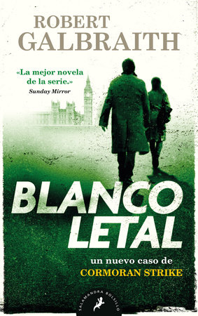 Blanco letal / Lethal White by Robert Galbraith