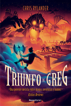 El triunfo de Greg / The Rise of Greg by Chris Rylander