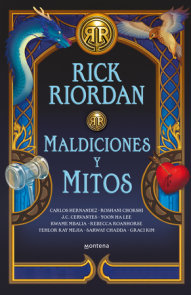 Maldiciones y mitos / The Cursed Carnival and Other Calamities: New Stories About Mythic Heroes