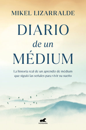 Diario de un medium / Diary of a Medium by Mikel Lizarralde