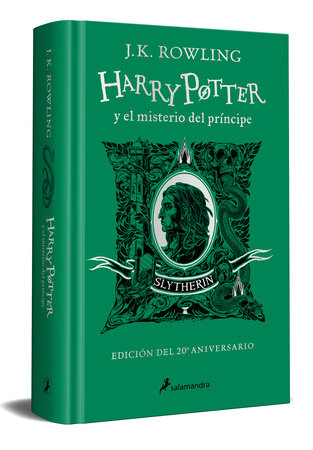 Harry Potter y el misterio del Príncipe (20 Aniv. Slytherin) / Harry Potter and the Half-Blood Prince (Slytherin) by J.K. Rowling