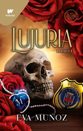Lujuria. Libro 1 / Lust: Pleasurable Sins Book Cover Picture