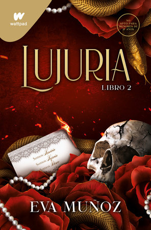 Lujuria. Libro 2 / Lascivious. Book 2 by Eva Muñoz