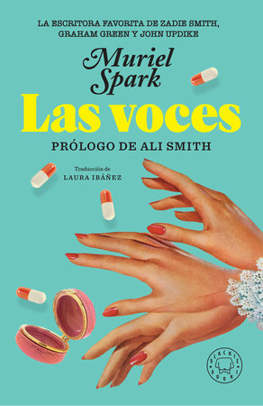 Las voces / The Comforters by Muriel Spark