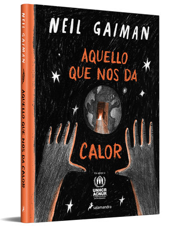 Aquello que nos da calor / What You Need to Be Warm by Neil Gaiman