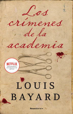 Los crímenes de la academia / The Pale Blue Eye by Louis Bayard