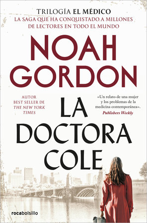 La doctora Cole / Choices by Noah Gordon