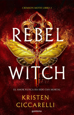 Rebel Witch (Spanish Edition) by Kristen Ciccarelli