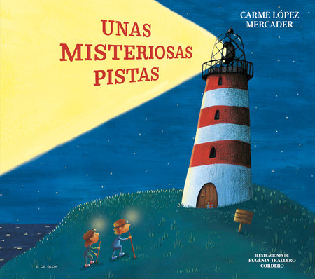 Unas misteriosas pistas / Some Mysterious Clues by Carmen López Mercader