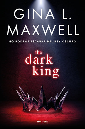 The Dark King (Spanish Edition) by Gina L.  Maxwell