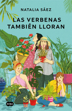 Las verbenas también lloran / Verbenas Also Cry by Natalia Sáez