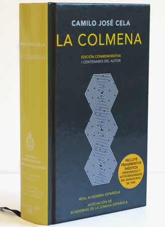 La colmena (Edición conmemorativa de la RAE y la ASALE) / The Hive. Commemorative Edition