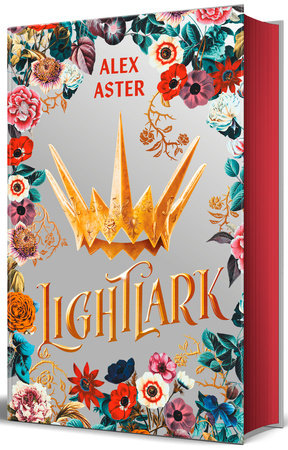Lightlark (edición especial cantos pintados) / Lightlark (Special Edition with Sprayed Edges) by Alex Aster