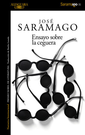 Ensayo sobre la ceguera / Blindness by José Saramago