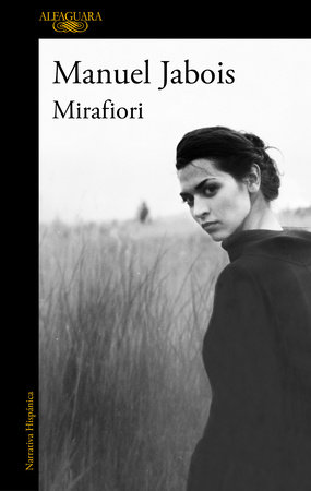 Mirafiori (Spanish Edition) by Manuel Jabois