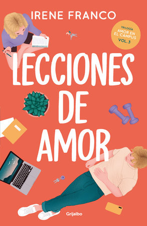 Lecciones de amor / Lessons in Love by Irene Franco
