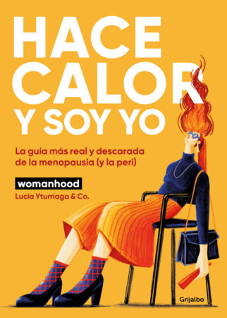 Hace calor y soy yo / It's Hot and It's Me