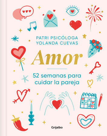 Amor / Love by Patri Psicóloga and Yolanda Cuevas