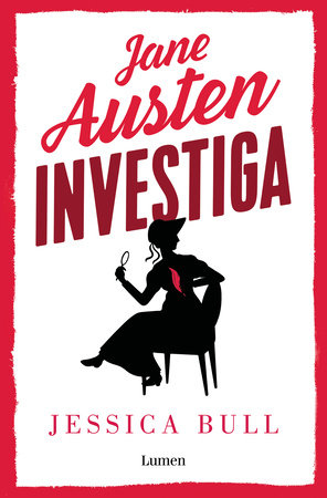 Jane Austen investiga: La desdichada sombrerera / Miss Austen Investigates by Jessica Bull