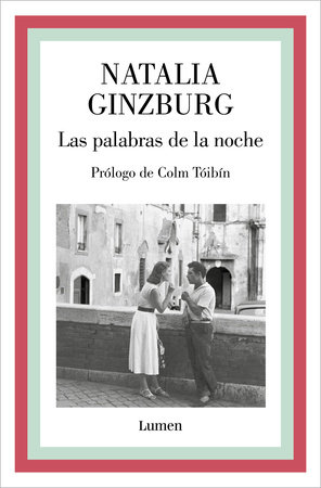 Las palabras de la noche / Voices in the Evening by Natalia Ginzburg