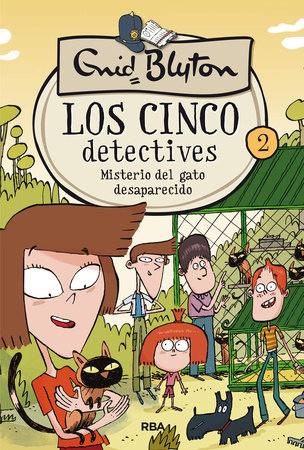 Misterio del gato desaparecido / The Mystery of the Disappearing Cat by Enid Blyton