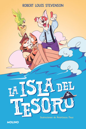 La isla del tesoro / Treasure Island by Robert Louis Stevenson and Shia Green