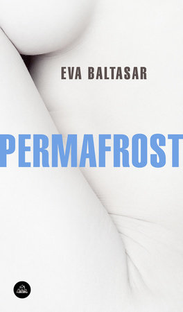 Permafrost (Spanish Edition) by Eva Baltasar