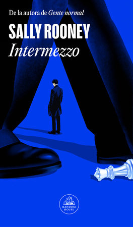 Intermezzo (Spanish Edition) by Sally Rooney