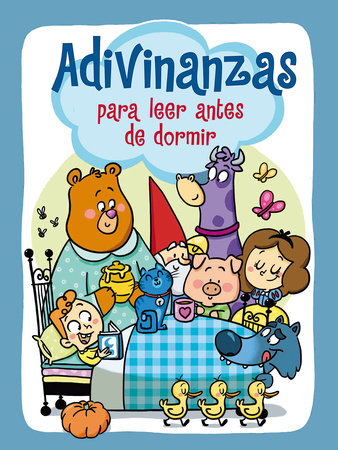 Adivinanzas para leer antes de dormir / Riddles for Bedtime by Ana María Cobos Obrero
